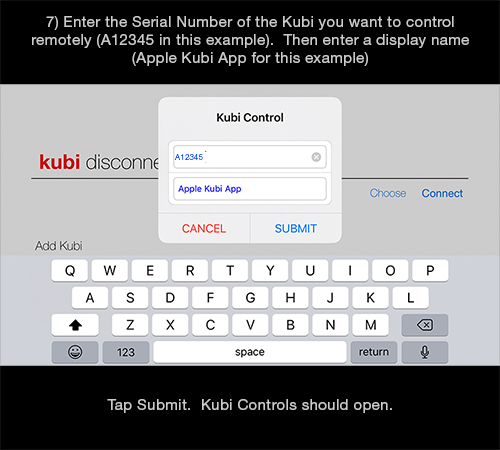 Kubi Connect App for iPad / iPhone screen 7: Enter remote Kubi ID (serial number) and display name example